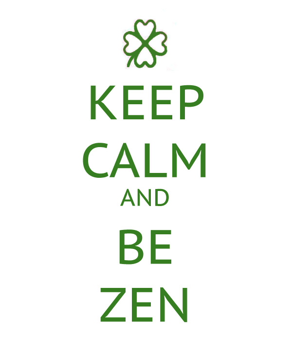 keep-calm-and-be-zen-51.jpg